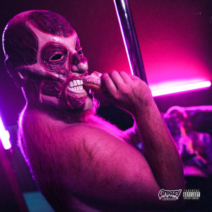 收聽Greazy Puzzy Fuckerz的Stripper (Explicit)歌詞歌曲