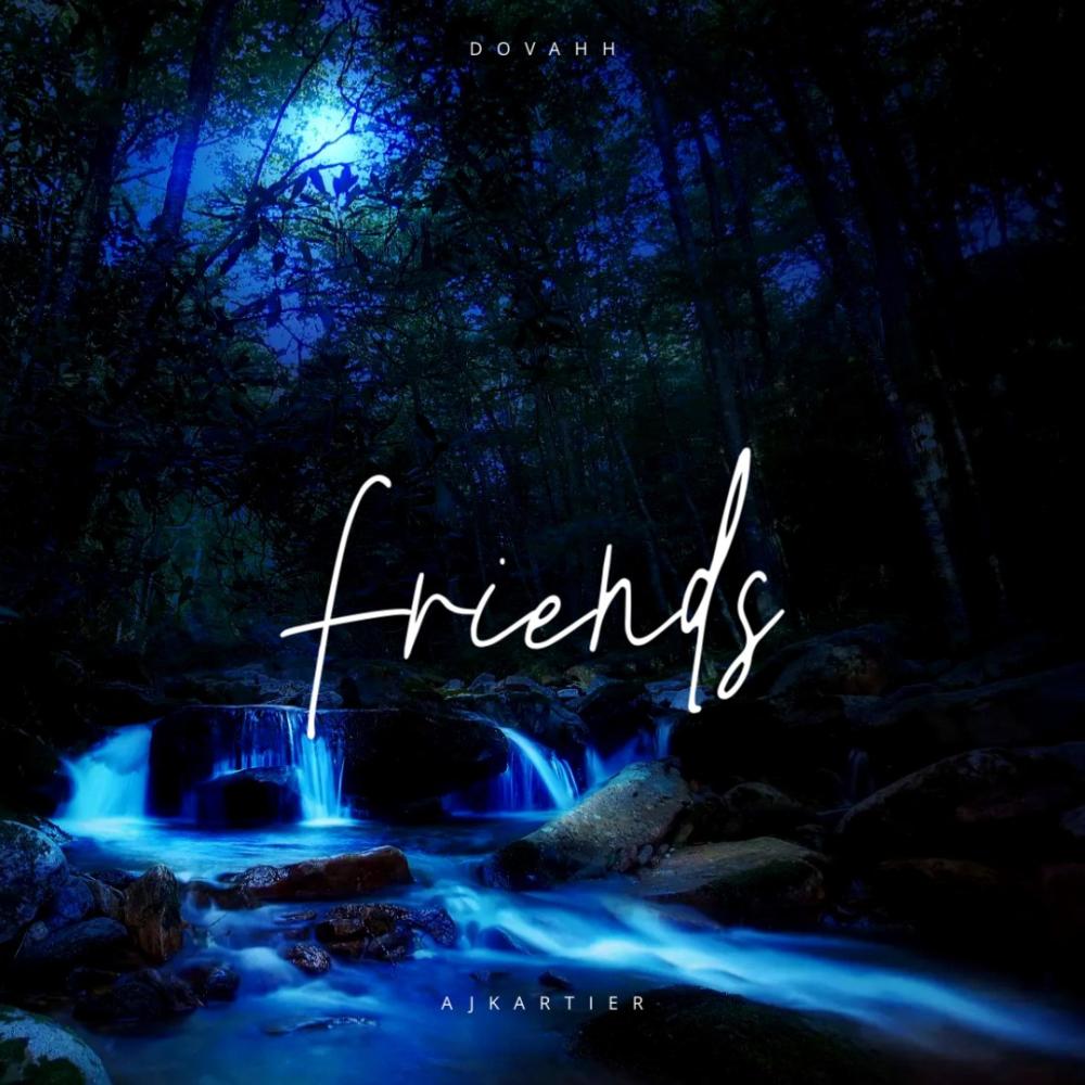 Friends (feat. Dovahh) (Explicit)
