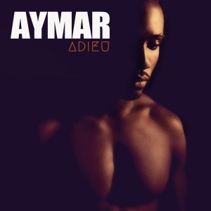ดาวน์โหลดและฟังเพลง Adieu พร้อมเนื้อเพลงจาก Aymar