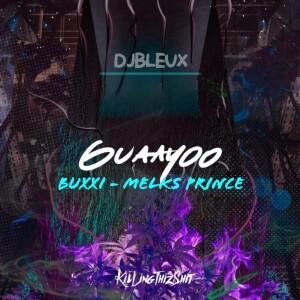 收聽Buxxi的Guaayoo (Explicit)歌詞歌曲
