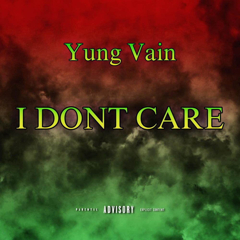 I Dont Care (Explicit)