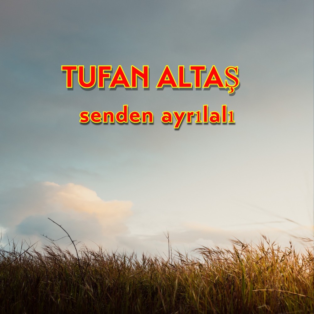 Senden Ayrılalı