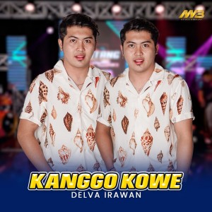 Dengarkan Kanggo Kowe lagu dari Delva Irawan dengan lirik