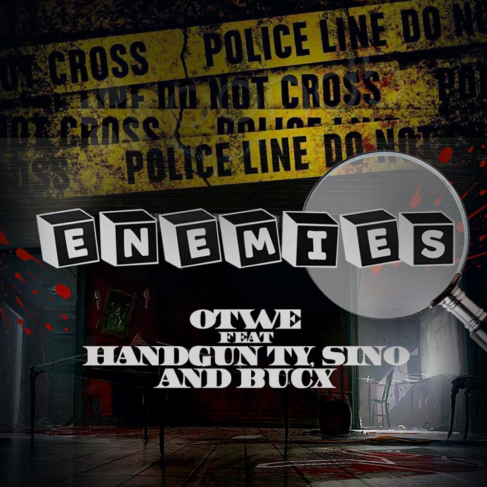 Enemies (feat. Handgun Ty, Sino & Bucx) (Explicit)
