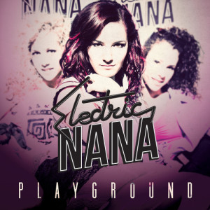 ดาวน์โหลดและฟังเพลง Playground พร้อมเนื้อเพลงจาก Electric Nana