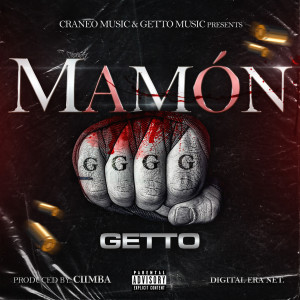 Getto的專輯Mamon (Explicit)