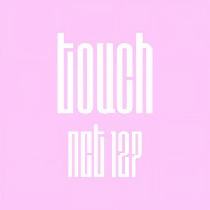 收聽NCT 127的Touch (JP Version)歌詞歌曲
