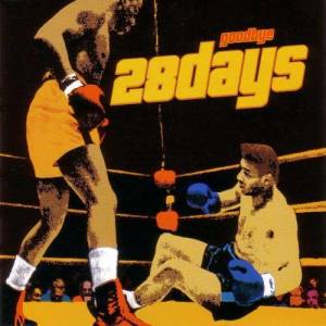 收聽28 Days的Goodbye歌詞歌曲