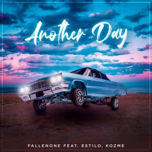 อัลบัม Another Day (feat. Estilo & Kozme) (Explicit) ศิลปิน Estilo
