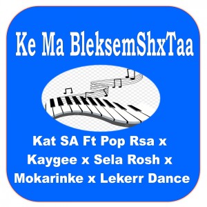收聽Kat SA的Ke Ma Bleksemshxtaa歌詞歌曲