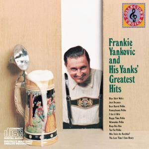 ดาวน์โหลดและฟังเพลง Happy Time Polka (Album Version) พร้อมเนื้อเพลงจาก Frank Yankovic