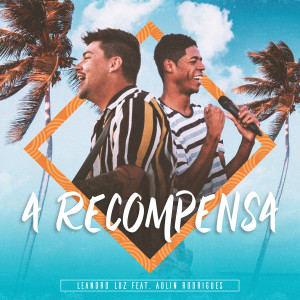 Leandro Luz的專輯A Recompensa