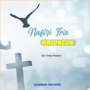 收聽Nafiri Trio的Malungun歌詞歌曲