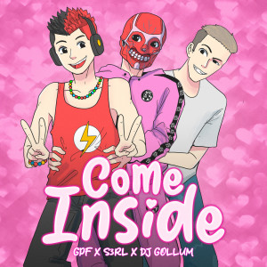 DJ Gollum的专辑Come Inside (Explicit)