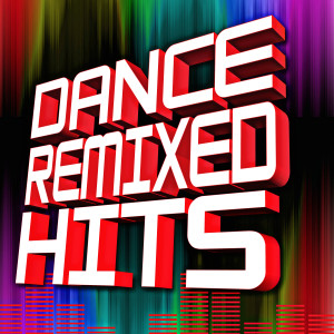 อัลบัม Dance Remixed Hits ศิลปิน ReMix Kings