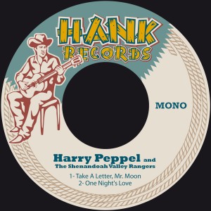 收聽Harry Peppel & The Shenandoah Valley Rangers的Take a Letter, Mr. Moon歌詞歌曲