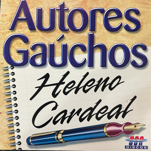 Album Autores Gaúchos: Heleno Cardeal from Various