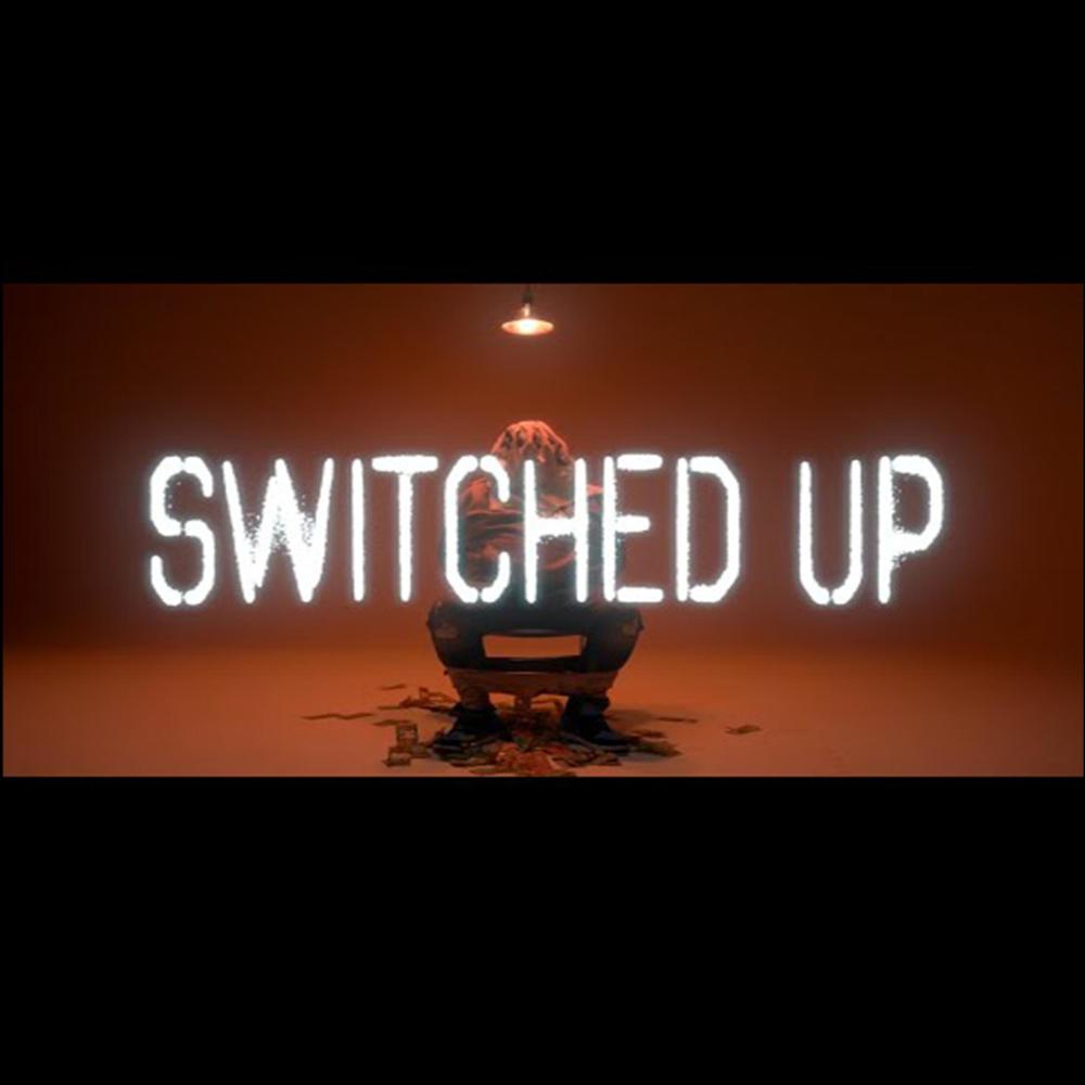 Switched Up (feat. Phat Homie & Auggy Stackz) (Explicit)