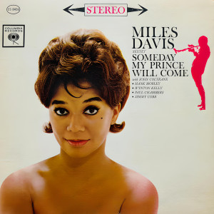 Miles Davis Sextet的專輯Someday My Prince Will Come