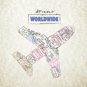 Listen to WorldWide (Explicit) song with lyrics from dfresh