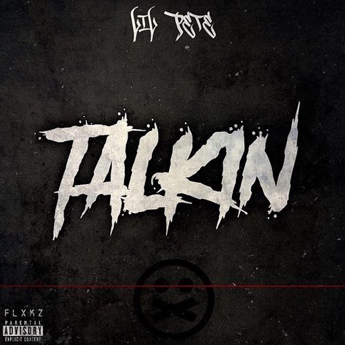 Talkin (Explicit)