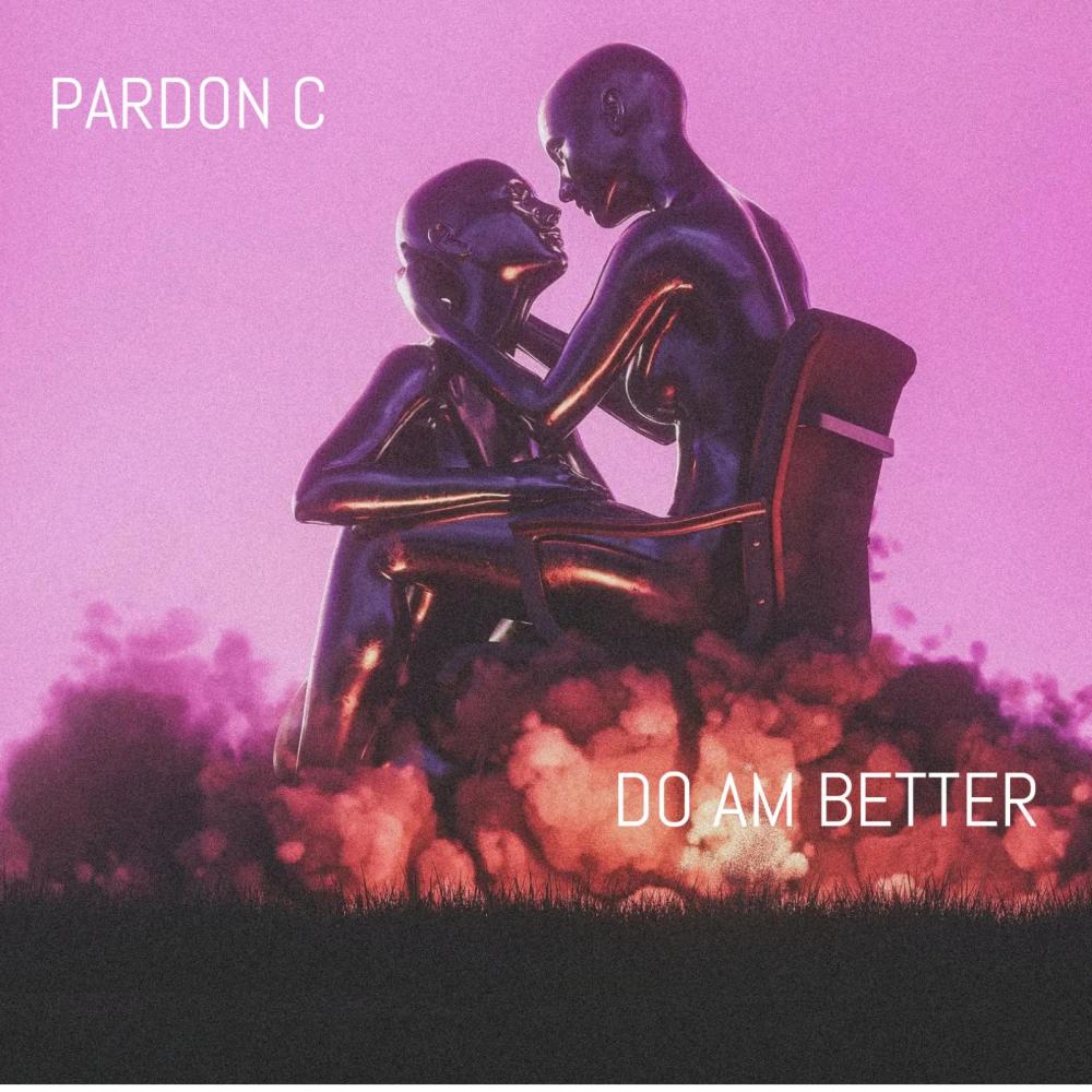 DO AM BETTER (Explicit)