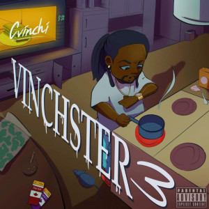 的专辑Vinchster 3 (Explicit)