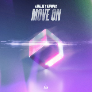 收聽Artelax的Move On歌詞歌曲
