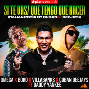 收聽Omega的Si Te Vas / Que Tengo Que Hacer (Extended Italian Remix by Cuban Deejays)歌詞歌曲