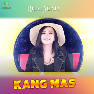 Listen to Kang Mas song with lyrics from Rita Agata