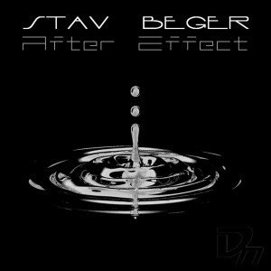 Stav Beger的专辑Stav Beger - After Effect EP