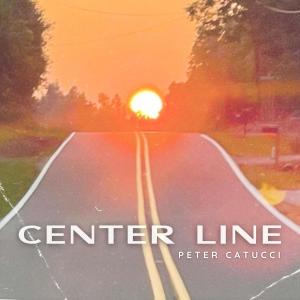 ดาวน์โหลดและฟังเพลง Center Line พร้อมเนื้อเพลงจาก Peter Catucci