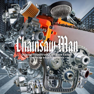 Kensuke Ushio的專輯Chainsaw Man Original Soundtrack Complete Edition - chainsaw edge fragments -