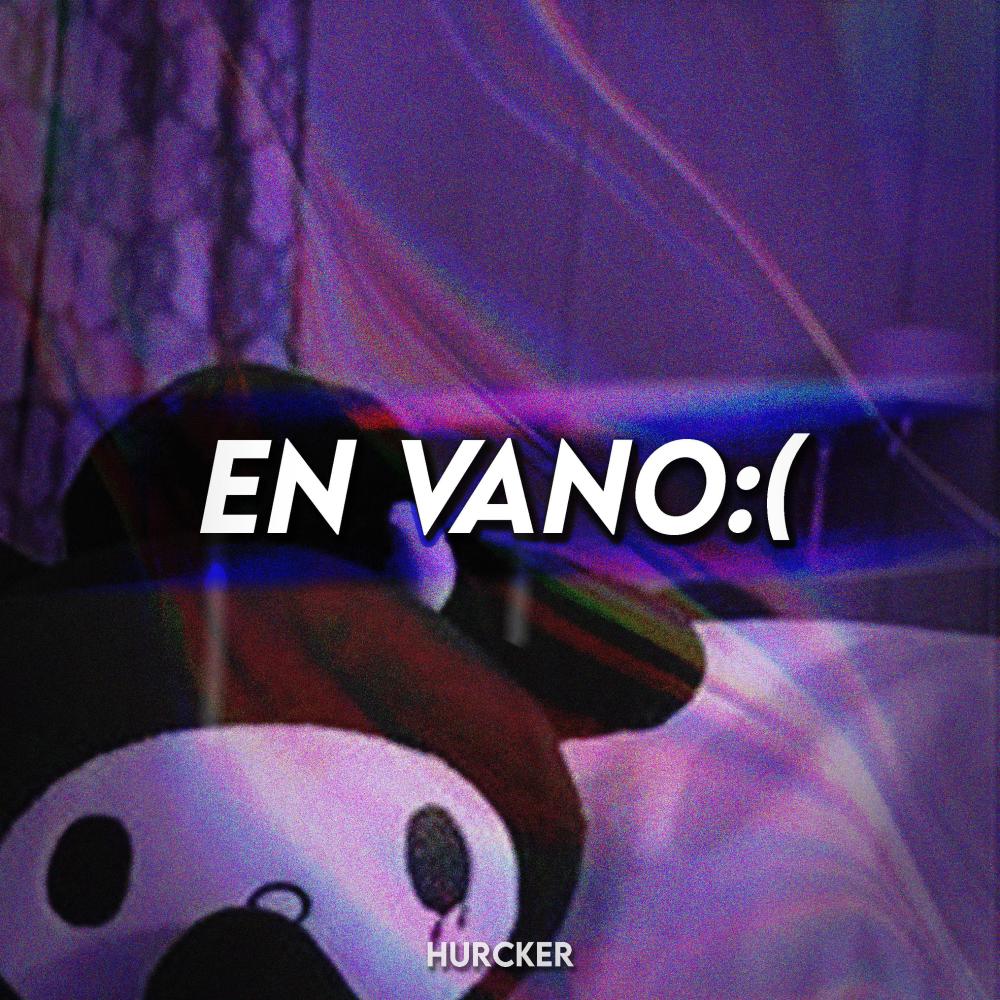 En Vano:(