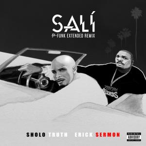 收聽Sholo Truth的Salí (P-Funk ) (Extended Remix|Explicit)歌詞歌曲