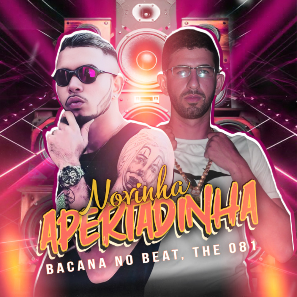 Novinha Apertadinha (feat. MC Saci) (Explicit)