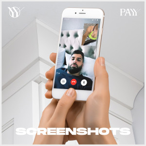 ดาวน์โหลดและฟังเพลง Screenshots (Explicit) พร้อมเนื้อเพลงจาก Payy