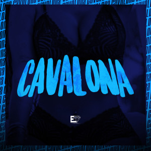 Album Cavalona (Explicit) from Mc Lobão