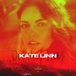 收听Kate Linn的On My Way歌词歌曲