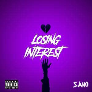 Sano的專輯Losing Interest (Explicit)