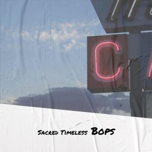 Various的专辑Sacred Timeless Bops