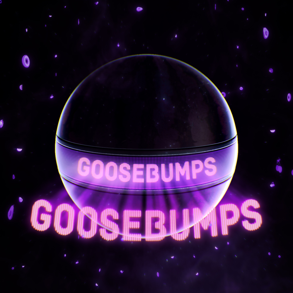 Goosebumps (Explicit)