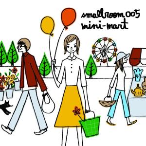 Smallroom 005 - Mini-Mart dari Smallroom