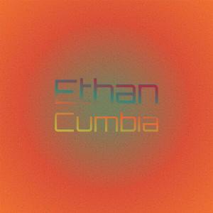 Album Ethan Cumbia oleh Various