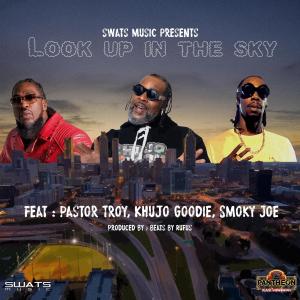 Pastor Troy的專輯Look Up In The Sky (feat. Khujo & Smoky Joe) (Explicit)