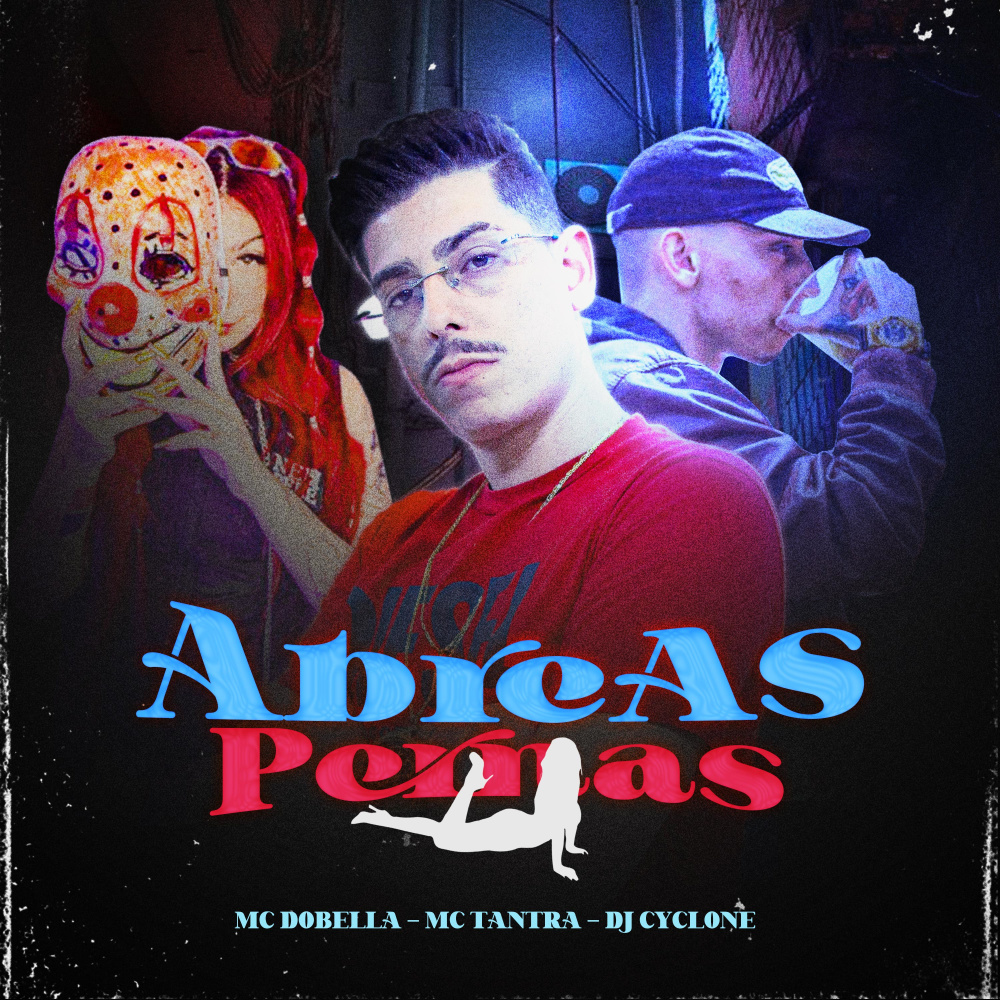 Abre as Perna (Explicit)