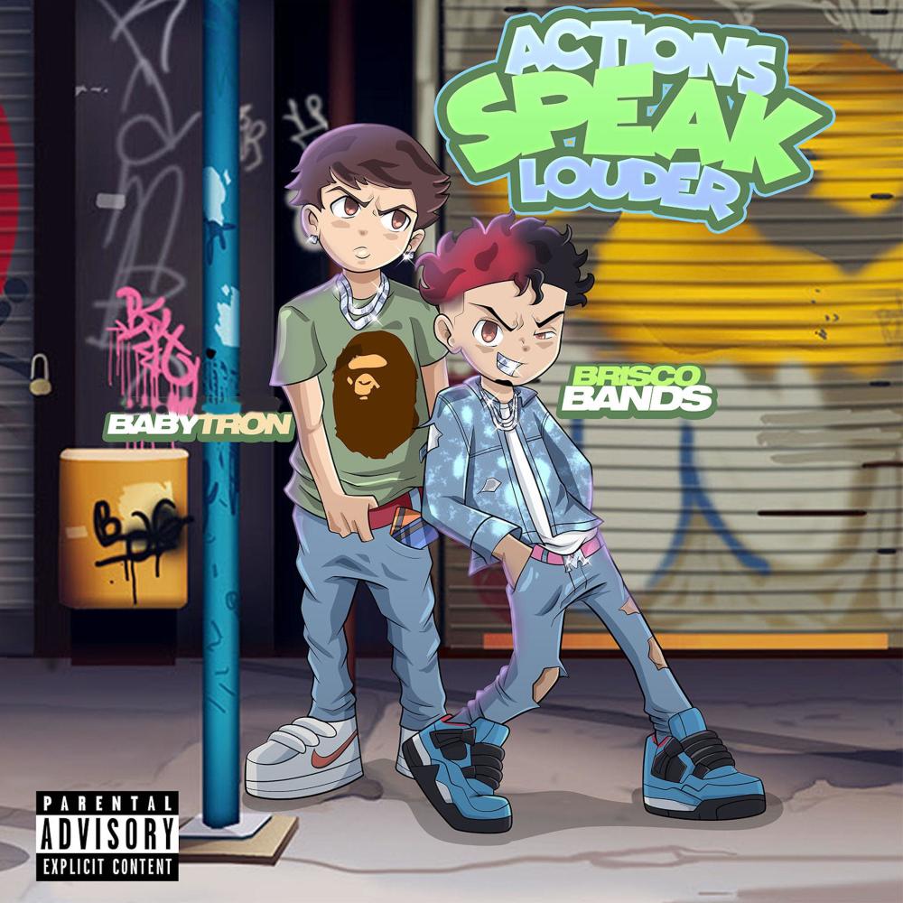 Actions Speak Louder (feat. BabyTron) (Explicit)