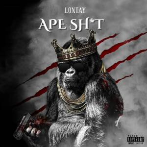 Lontay的專輯Ape Shit (Explicit)