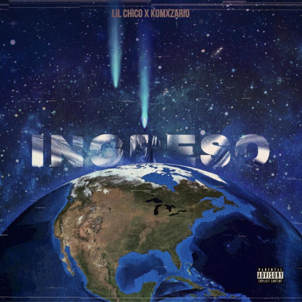 Ingreso (feat. Lil Chico) (Explicit)