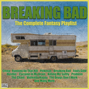 Various Artists的專輯Breaking Bad- The Complete Fantasy Playlist